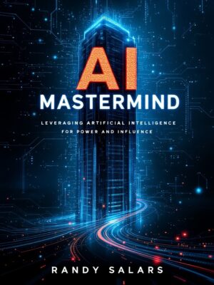 AI Mastermind: Leveraging Artificial Intelligence for Power and Influence